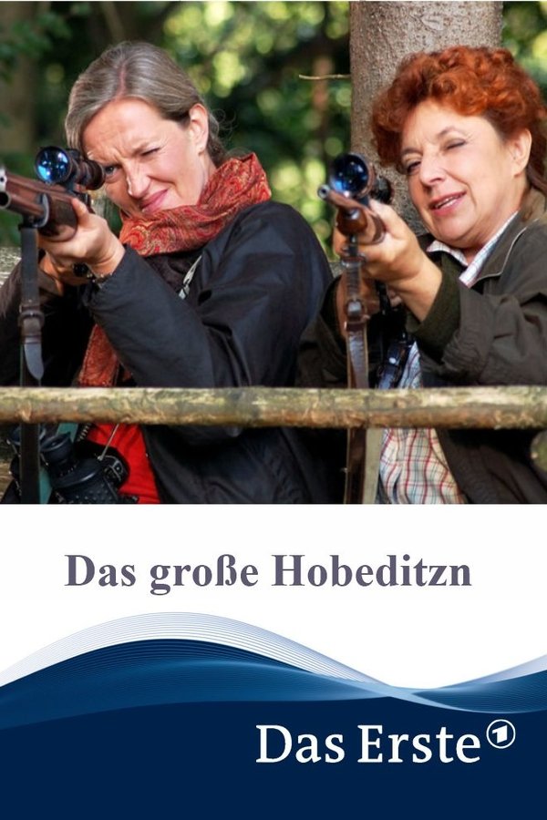 Das Große Hobeditzn