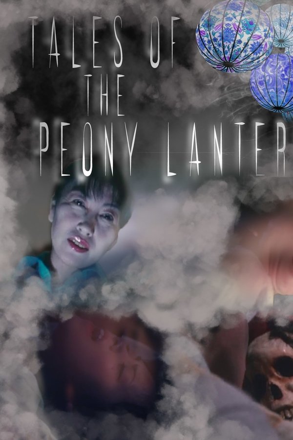 Tales Of The Peony Lantern