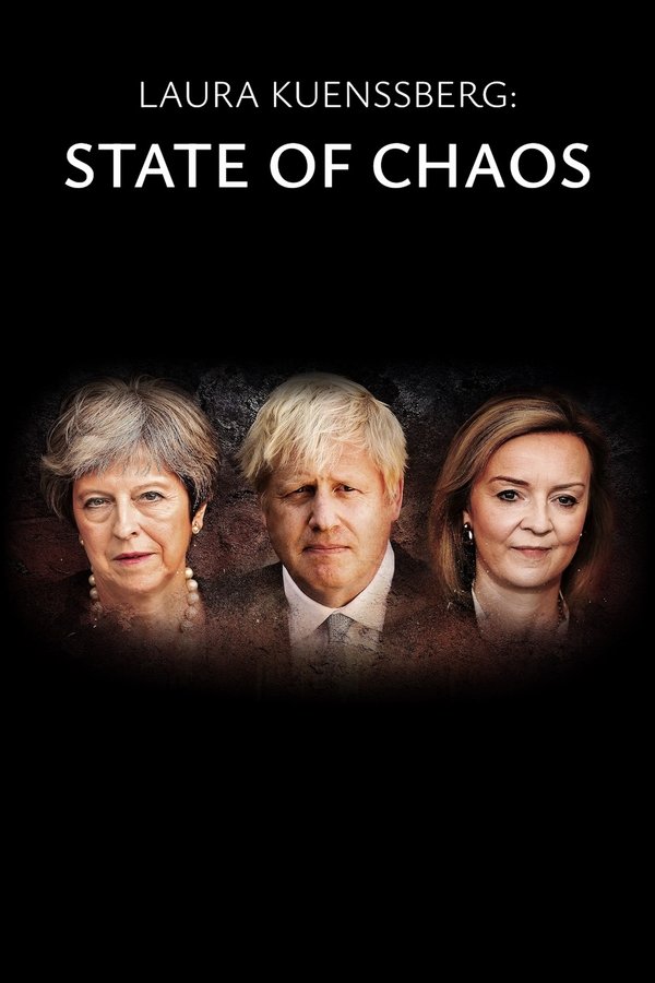 Laura Kuenssberg: State Of Chaos