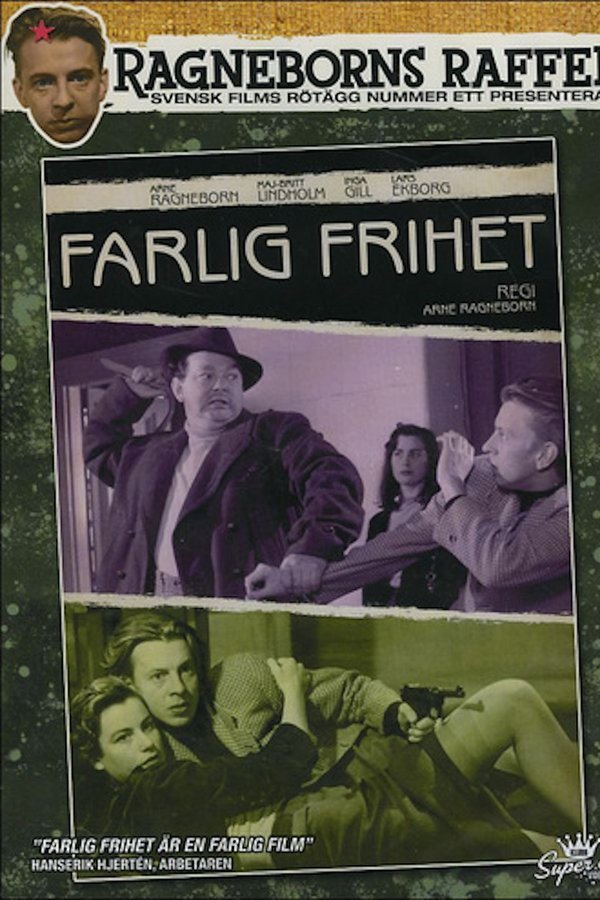 Farlig Frihet