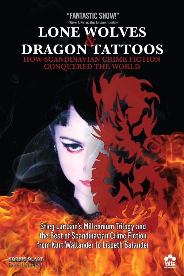 Lone Wolves & Dragon Tattoos: How Scandinavian Crime Fiction Conquered The World