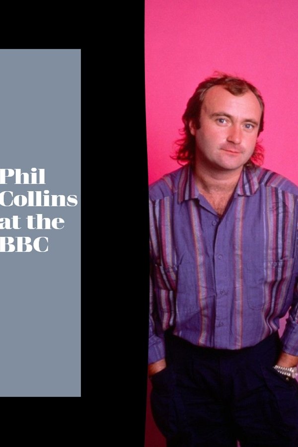 Phil Collins At The BBC