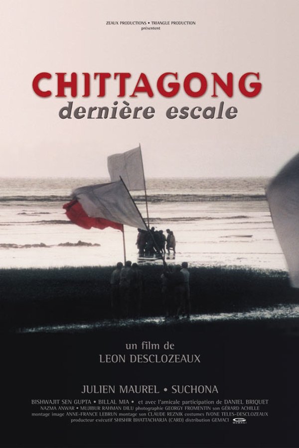 Chittagong: Dernière Escale