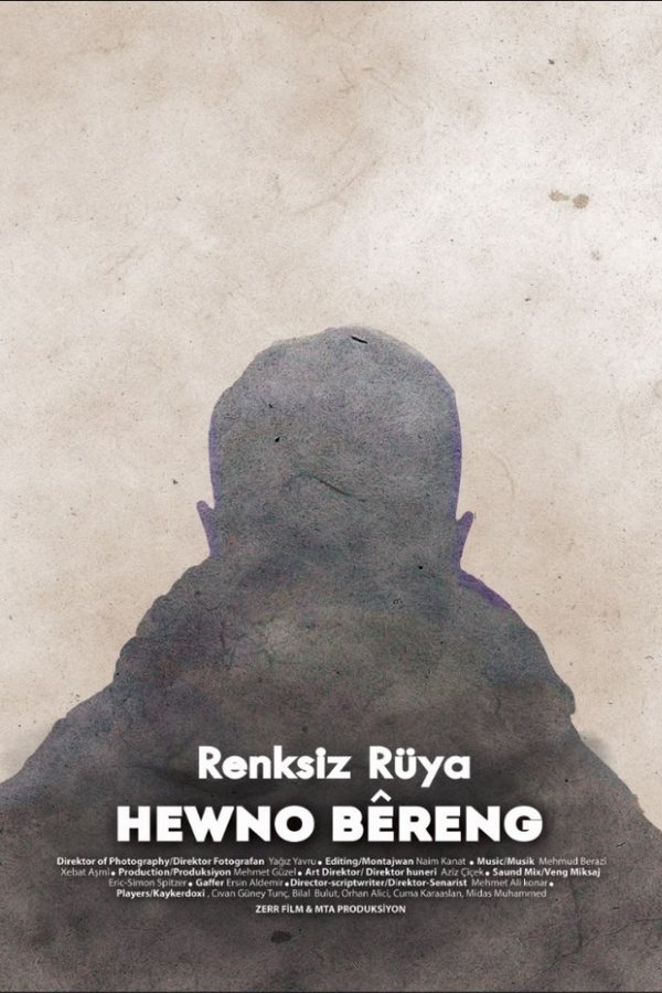 Renksiz Rüya
