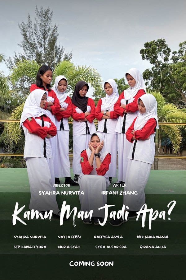 Kamu Mau Jadi Apa?