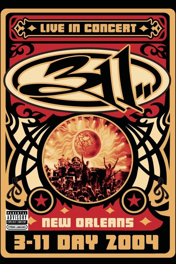 311 Day: Live In New Orleans