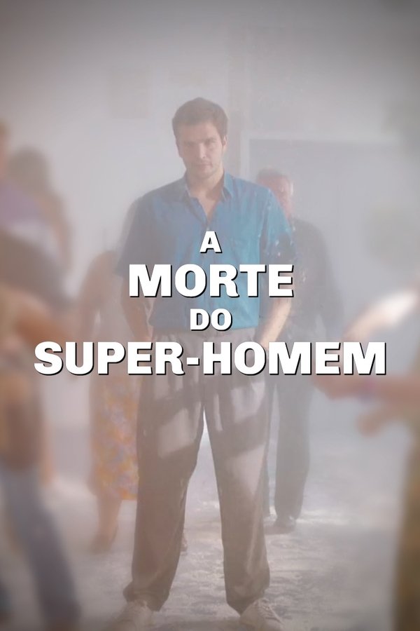 A Morte Do Super-Homem