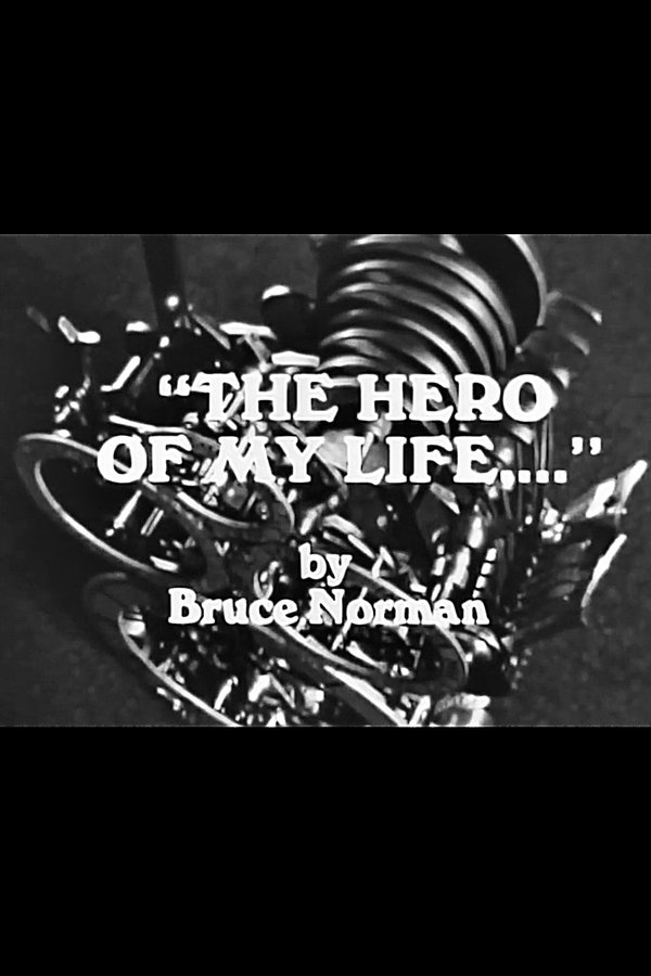 The Hero Of My Life