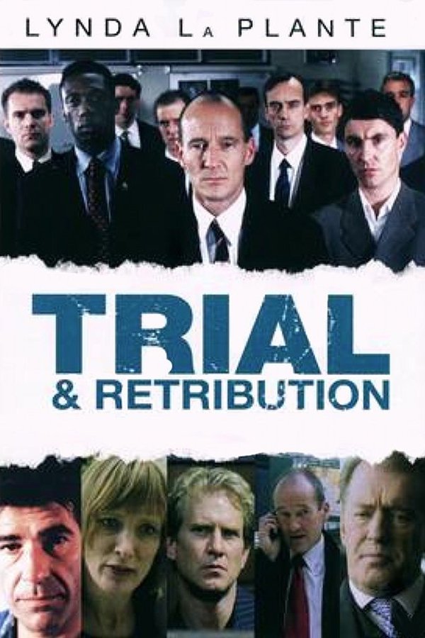 Trial & Retribution