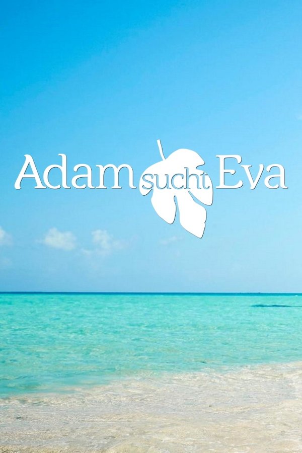 Adam Sucht Eva - Gestrandet Im Paradies