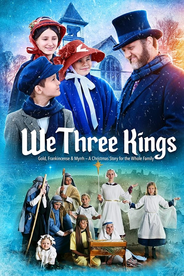 We Three Kings
