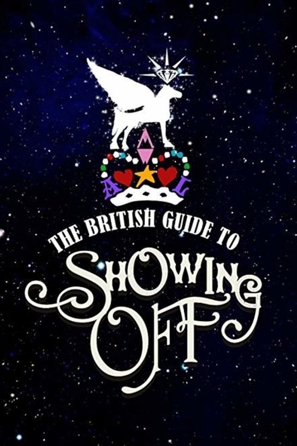 The British Guide To Showing Off
