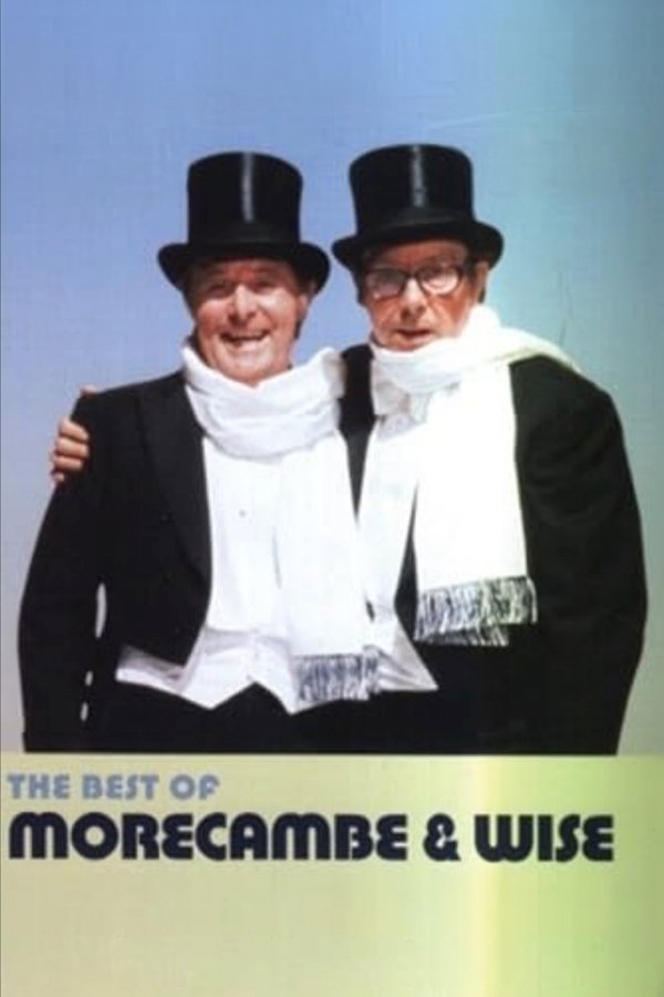 The Best Of Morecambe And Wise