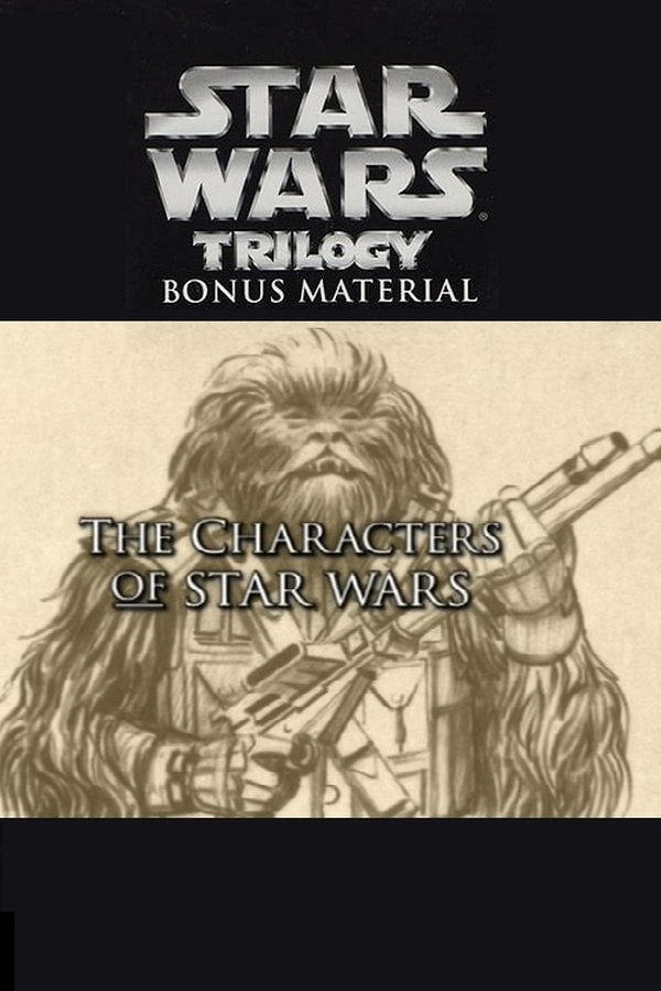 The Characters Of Star Wars