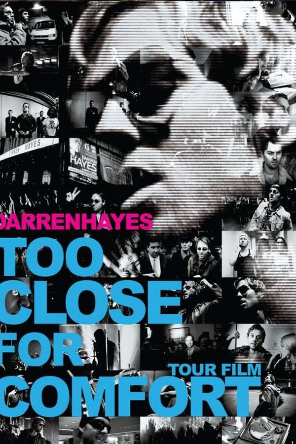Darren Hayes: Too Close For Comfort