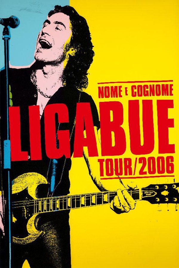 Ligabue - Nome E Cognome Tour Stadio