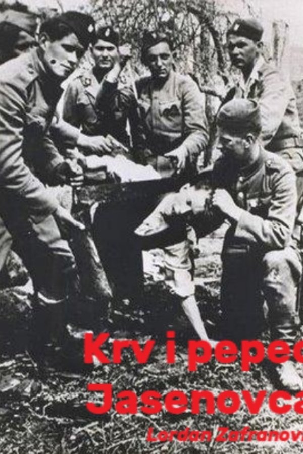 Krv I Pepeo Jasenovca