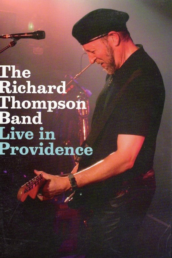 Richard Thompson Band: Live In Providence