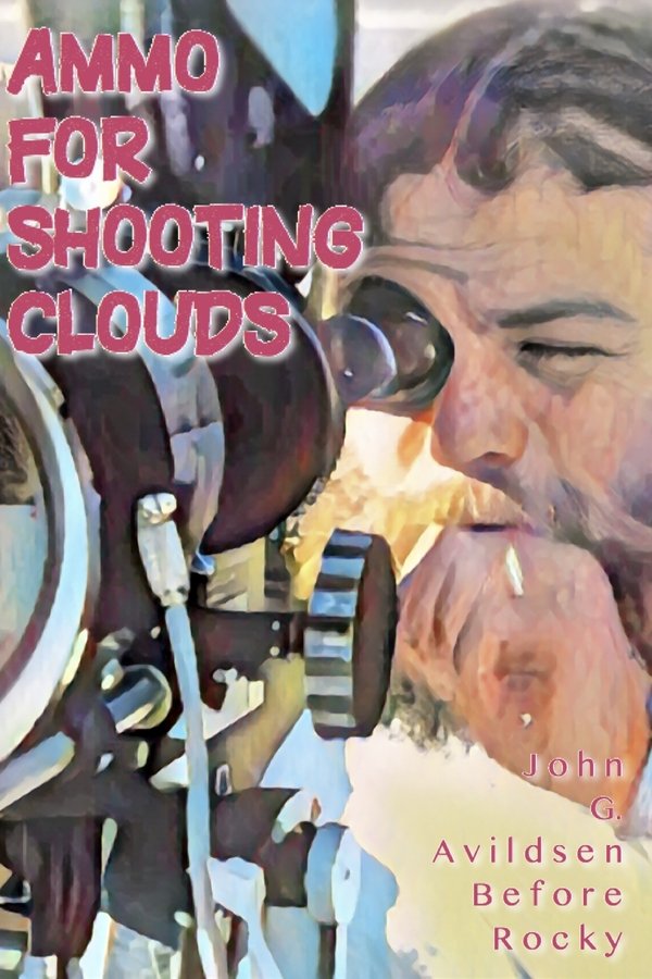 Ammo For Shooting Clouds: John G. Avildsen Before Rocky