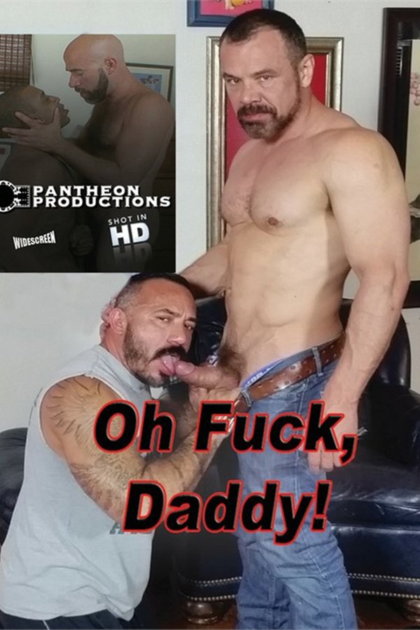 Oh Fuck, Daddy!