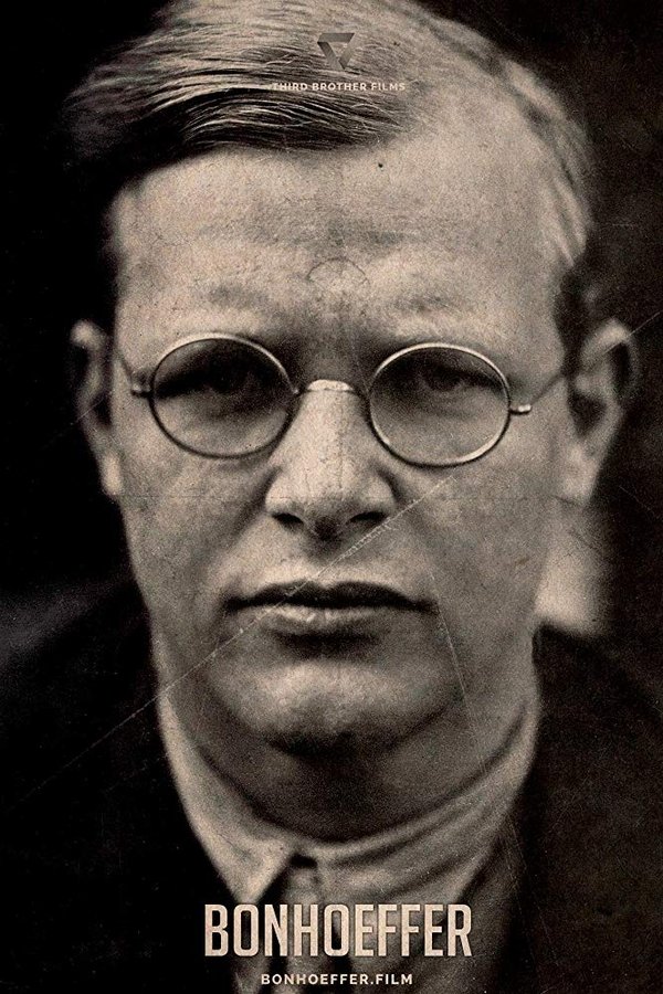Bonhoeffer: Holy Traitor