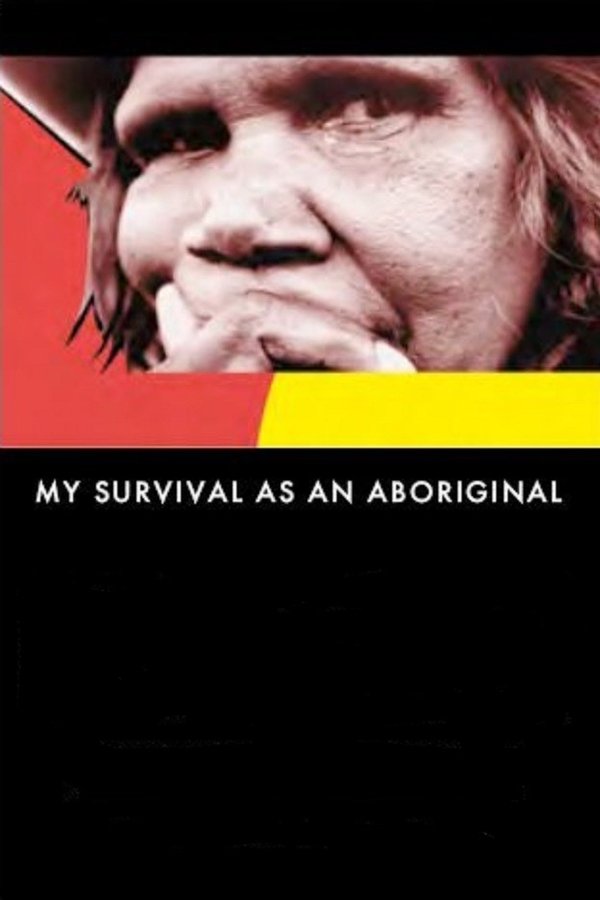 My Survival As An Aboriginal