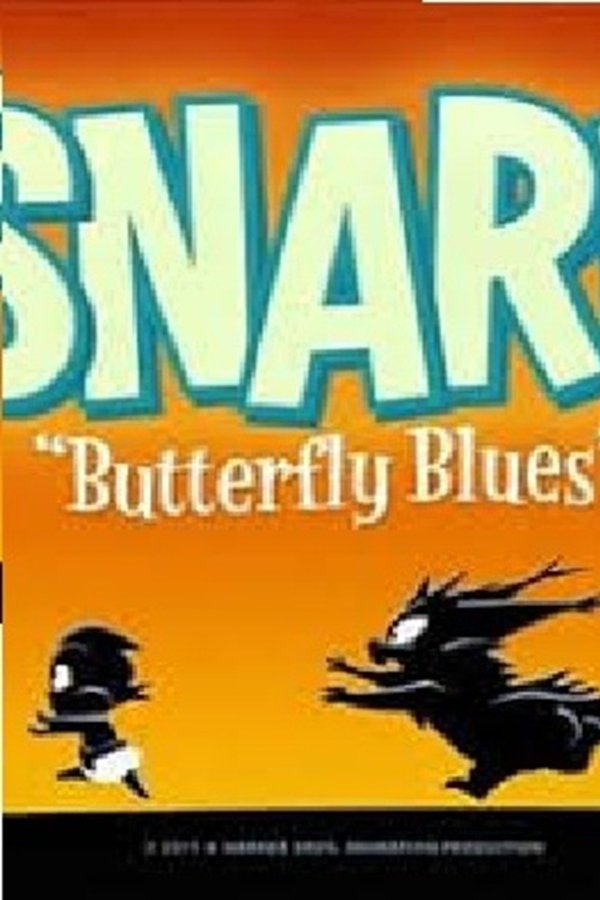 Snarf: Butterfly Blues