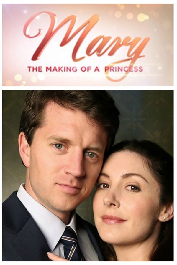 Mary: The Making Of A Princess