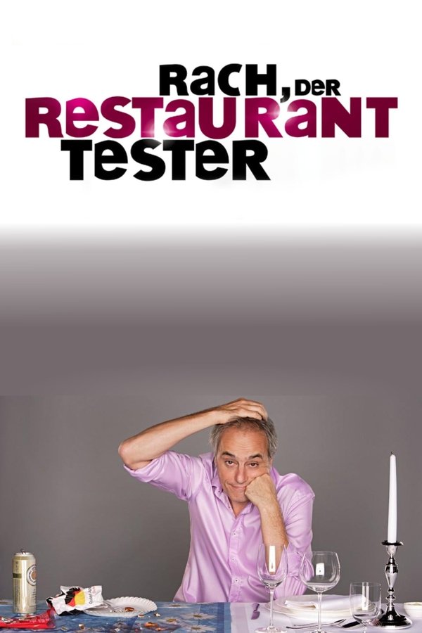 Rach, Der Restauranttester