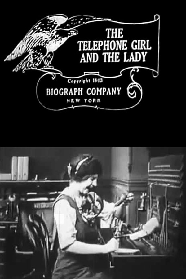 The Telephone Girl And The Lady