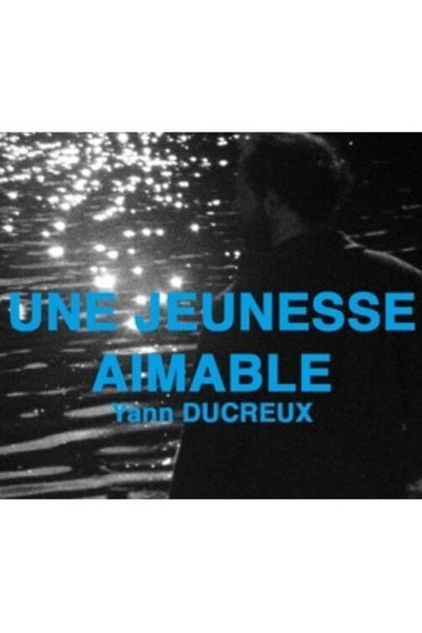 Une Jeunesse Aimable