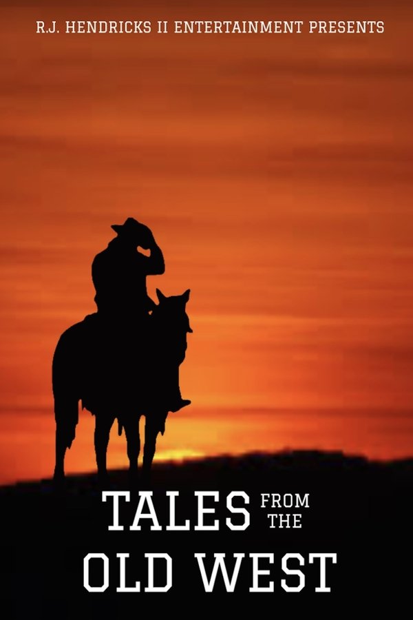 Tales From The Old West