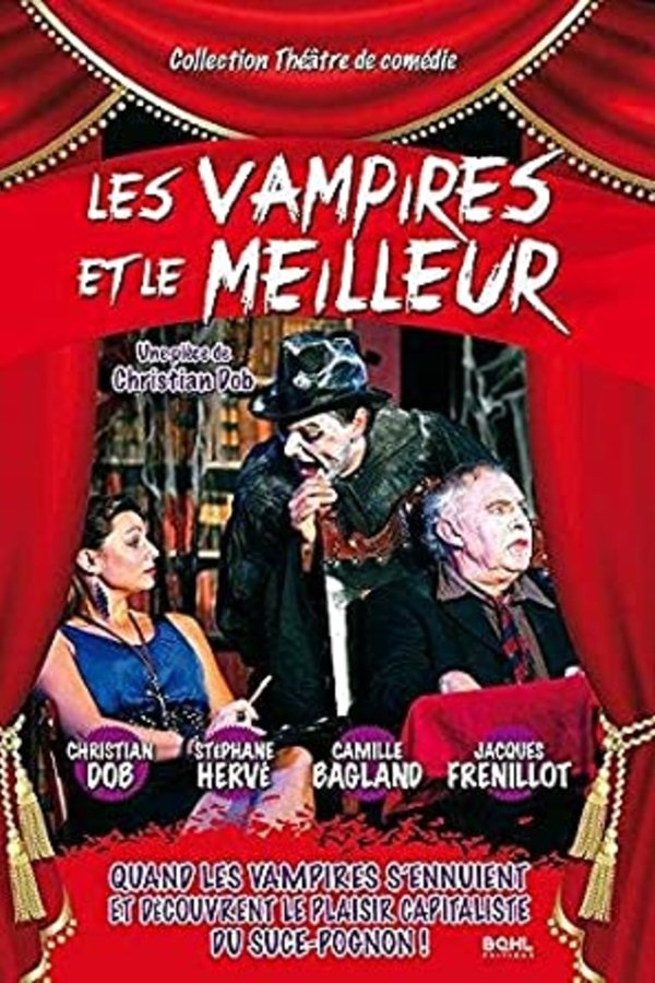 Les Vampires Et Le Meilleur