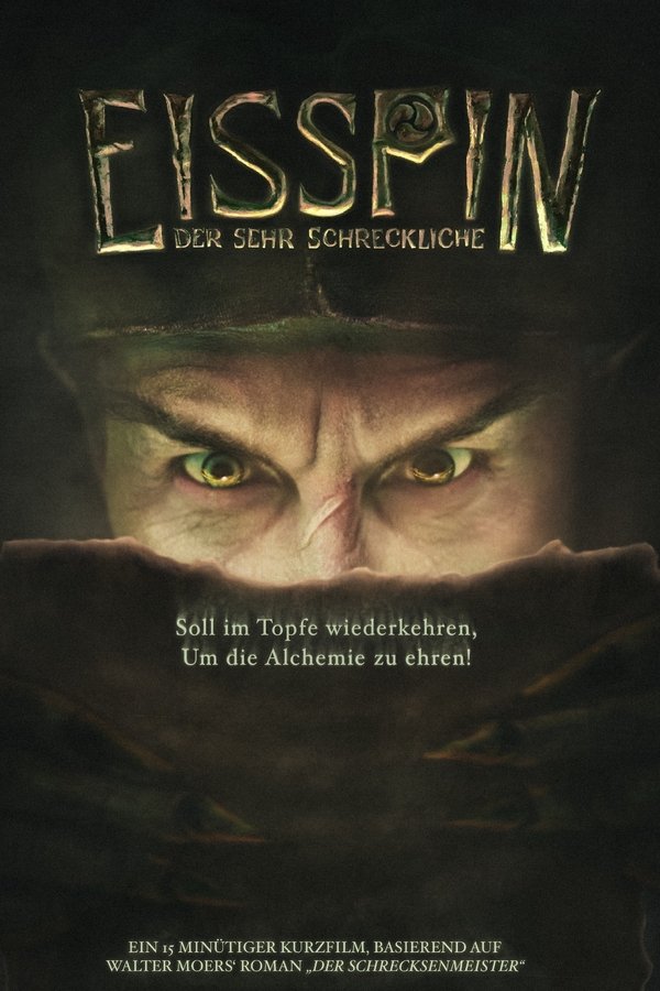 Eisspin, Der Sehr Schreckliche