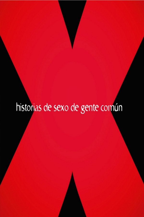 Historias De Sexo De Gente Común