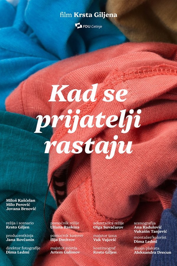 Kad Se Prijatelji Rastaju