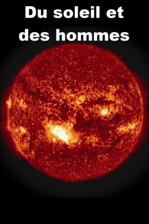 Du Soleil Et Des Hommes
