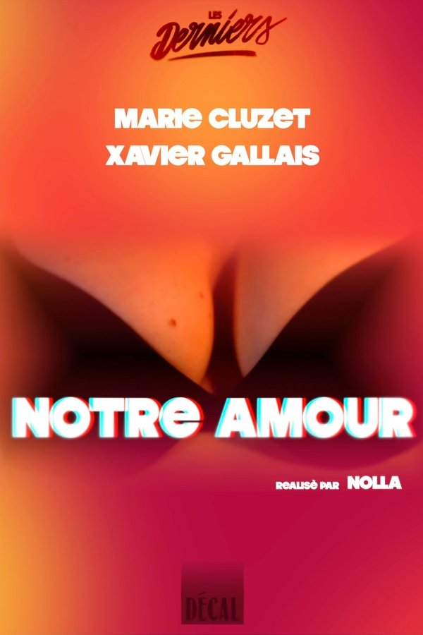Notre Amour