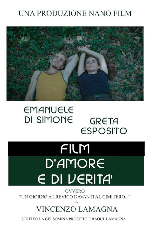 Film D'amore E Di Verità: Ovvero Un Giorno A Grevico Davanti Al Cimitero...