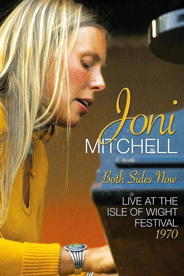 Joni Mitchell - Both Sides Now - Live At The Isle Of Wight Festival 1970