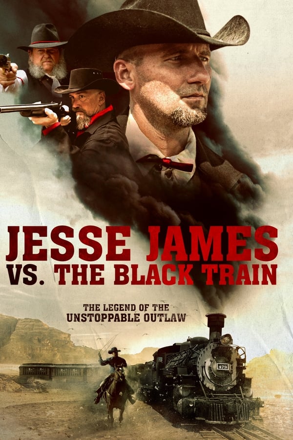 Jesse James Vs. The Black Train