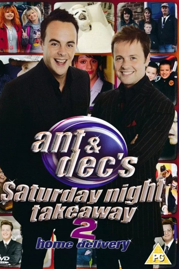 Ant & Dec's Saturday Night Takeaway 2: Home Delivery