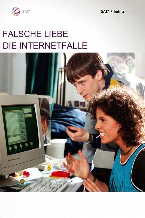 Falsche Liebe – Die Internetfalle
