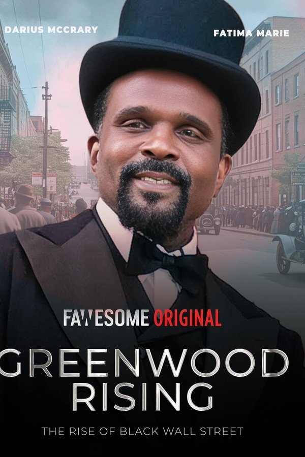 Greenwood Rising: The Rise Of Black Wall Street
