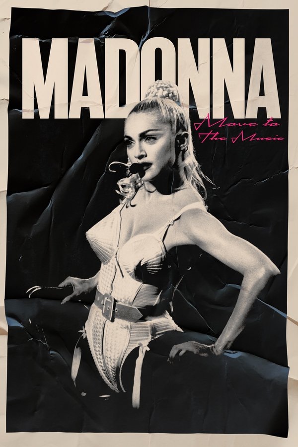 Madonna: Move To The Music