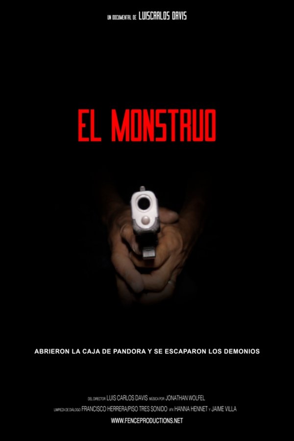 El Monstruo: Relato de tres sicarios