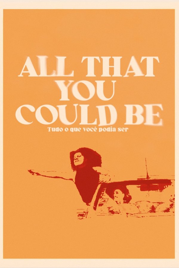 All That You Could Be