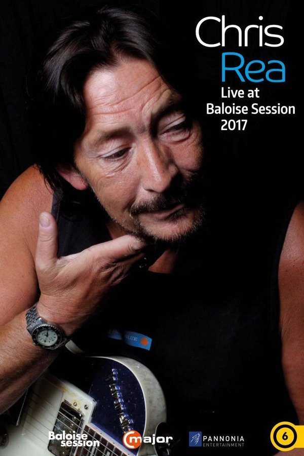 Chris Rea: Live At Baloise Session 2017