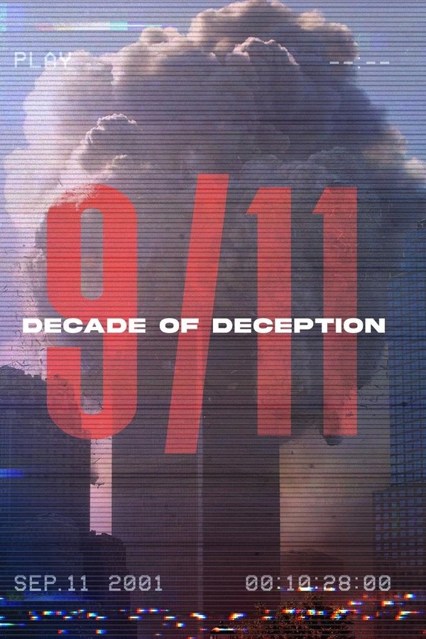 9/11: Decade of Deception