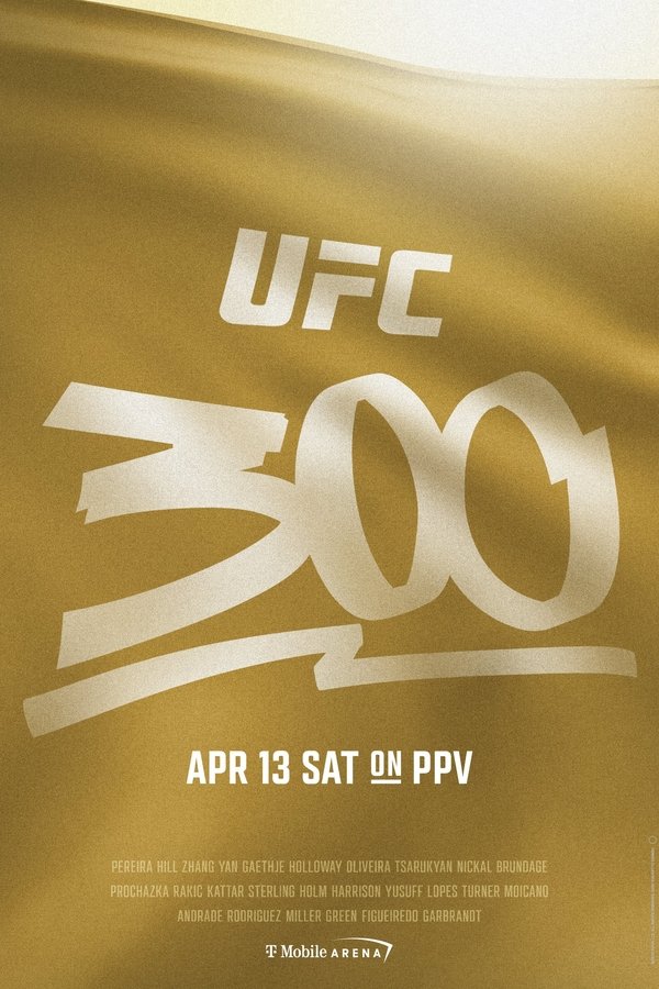 UFC 300: Pereira Vs. Hill